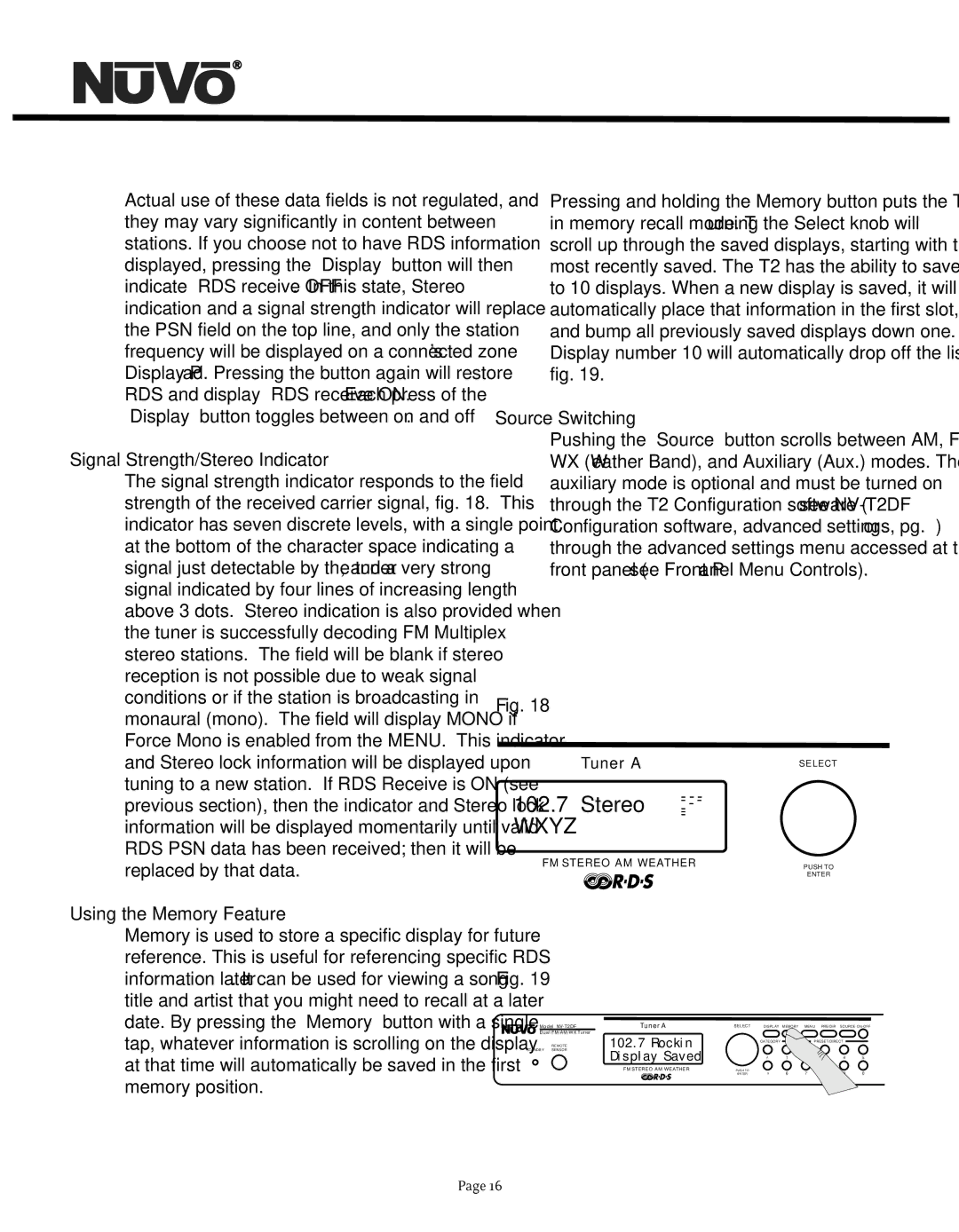 Nuvo NV-T2DF manual Signal Strength/Stereo Indicator, Using the Memory Feature, Source Switching 