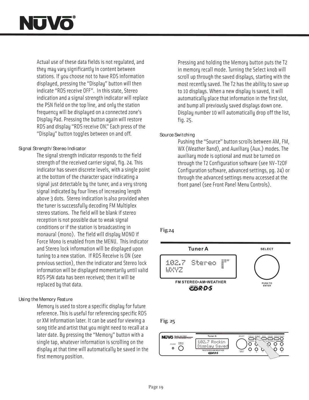 Nuvo T2 manual Signal Strength/Stereo Indicator, Using the Memory Feature, Source Switching 