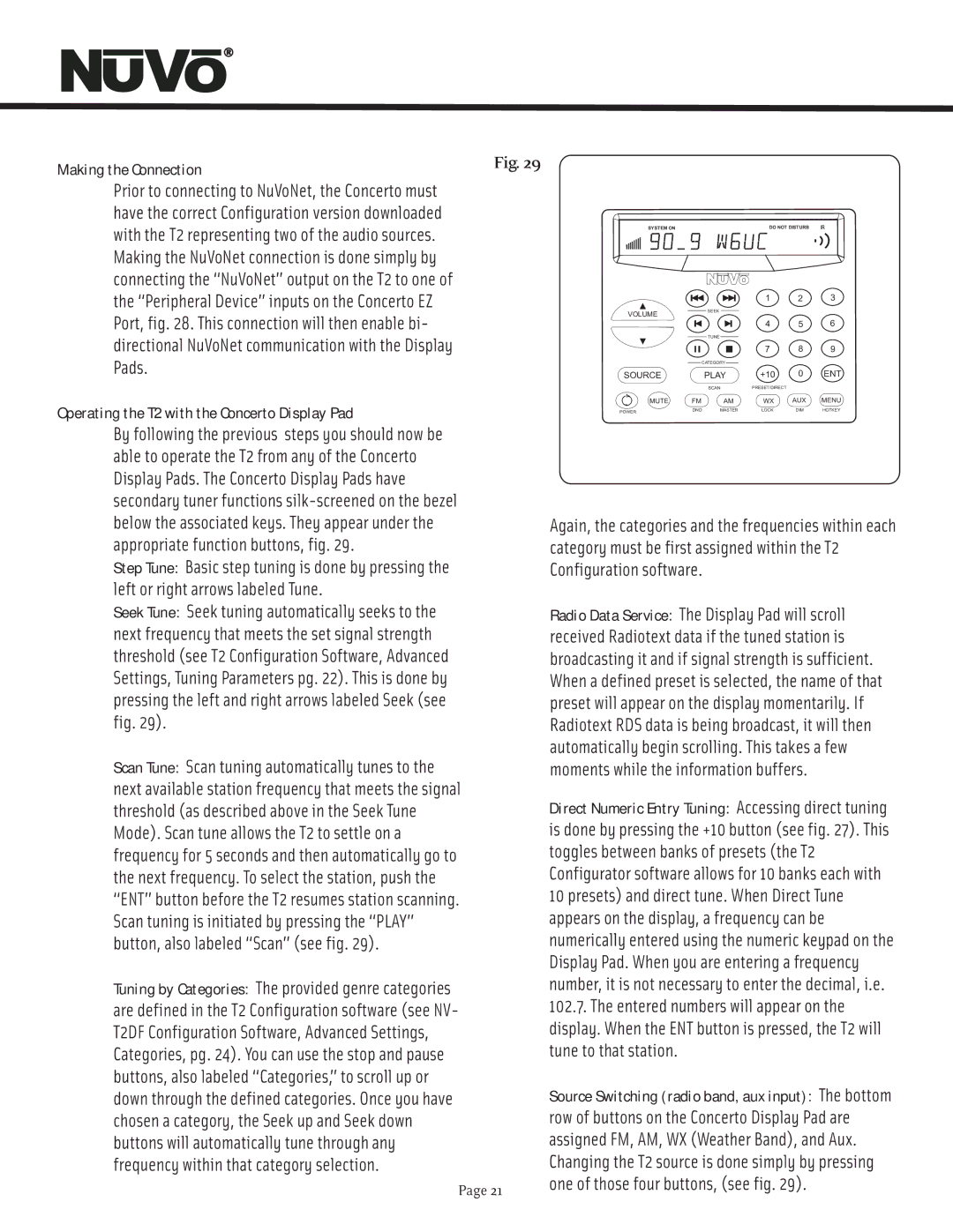 Nuvo manual Making the Connection, Operating the T2 with the Concerto Display Pad 