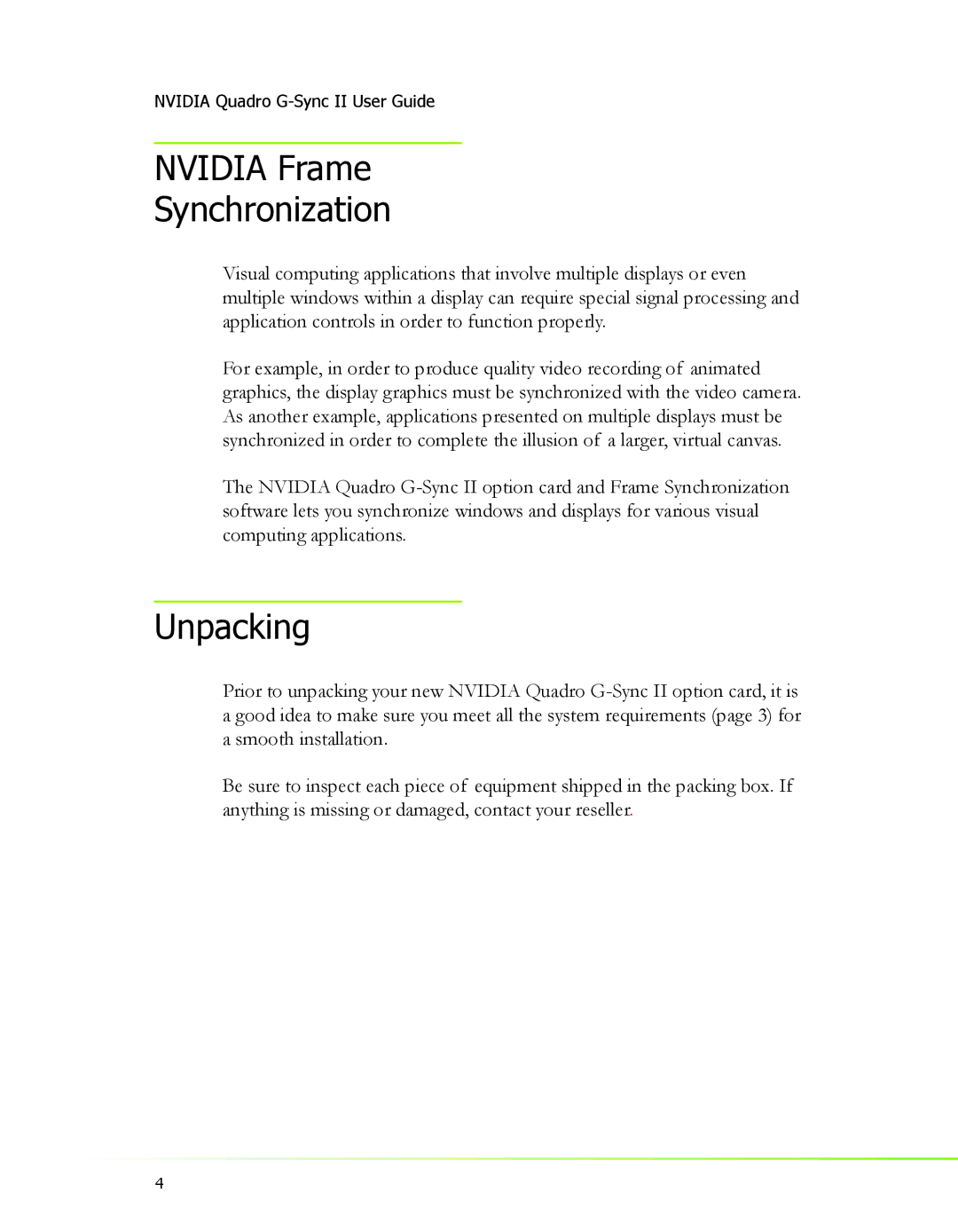 Nvidia 2 manual Nvidia Frame Synchronization, Unpacking 