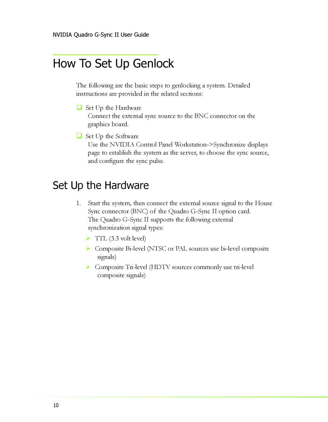 Nvidia 2 manual How To Set Up Genlock, Set Up the Hardware 