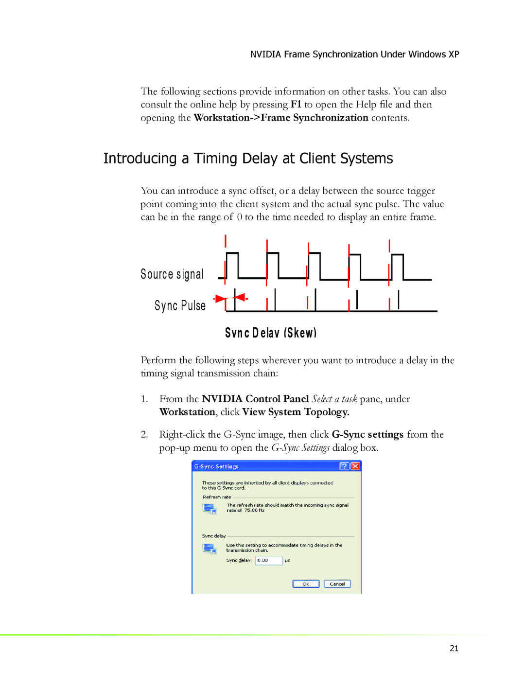 Nvidia 2 manual Introducing a Timing Delay at Client Systems, Yn c D elay Skew 