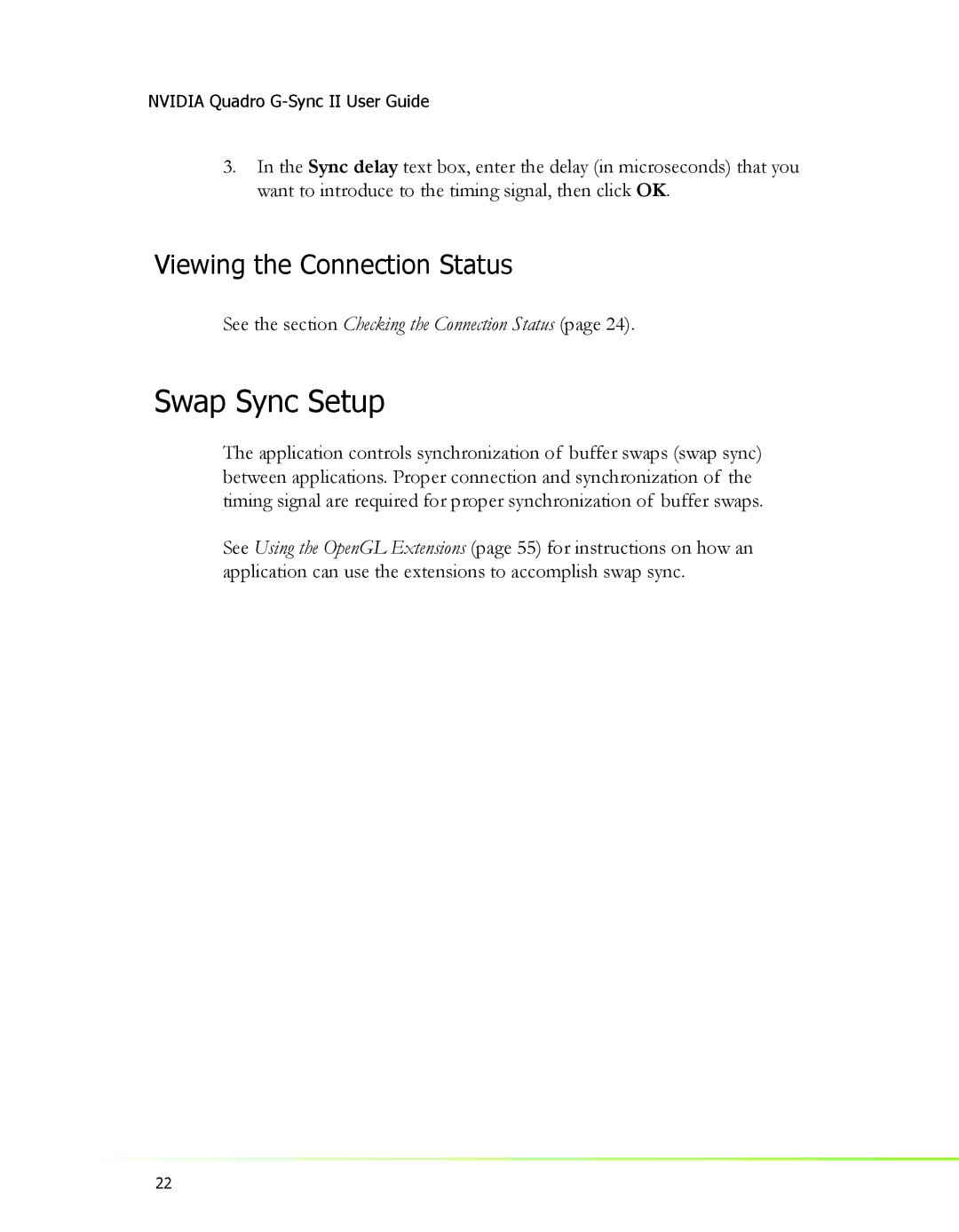 Nvidia 2 manual Swap Sync Setup, Viewing the Connection Status 