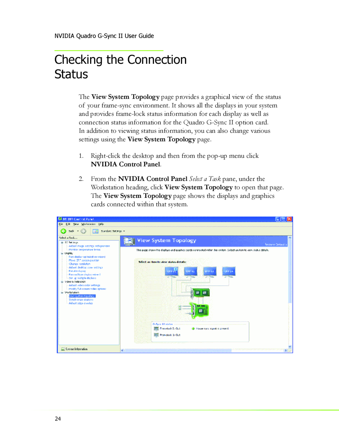 Nvidia 2 manual Checking the Connection Status 