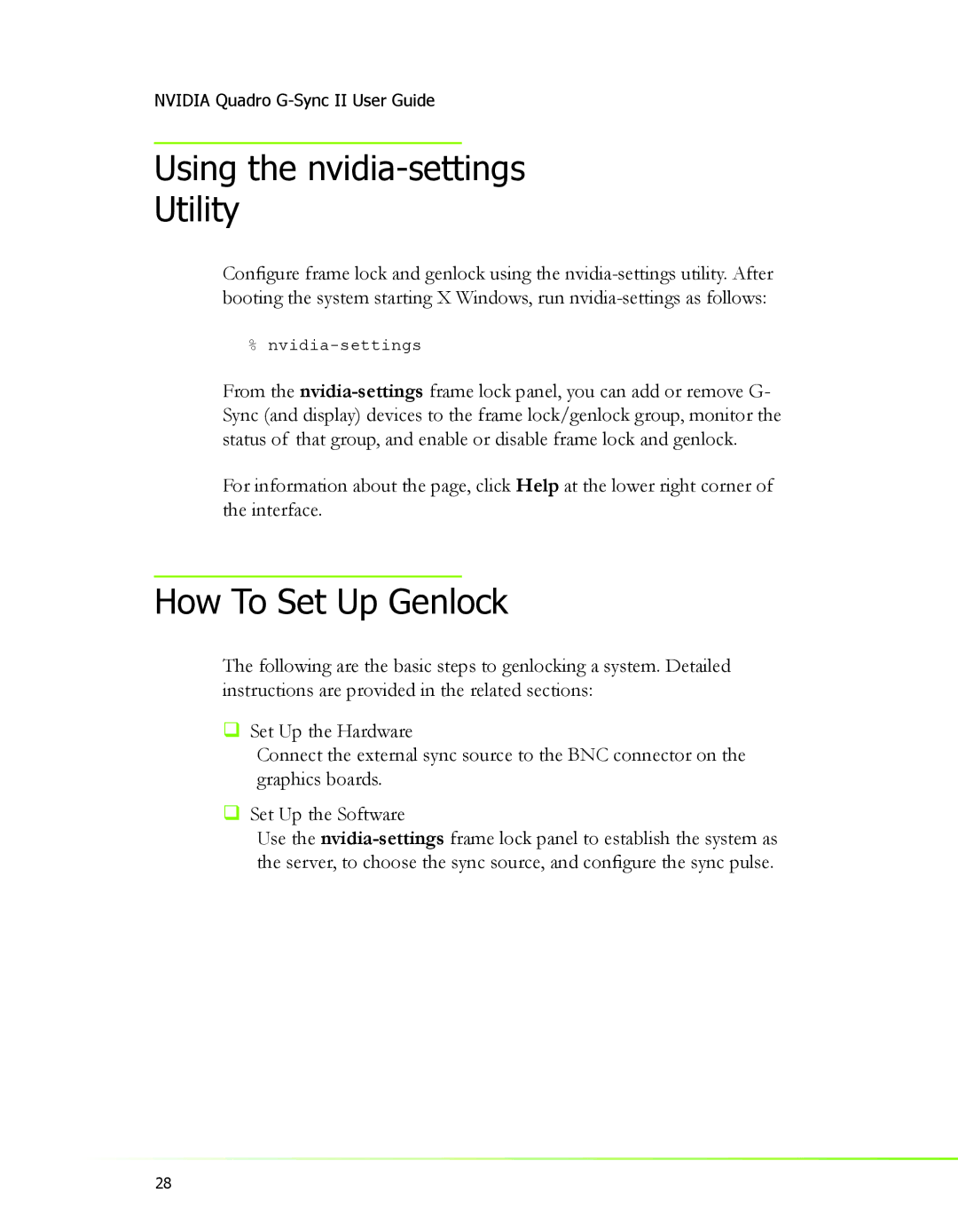 Nvidia 2 manual Using the nvidia-settings Utility, How To Set Up Genlock 