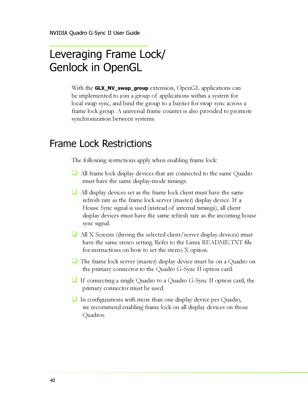 Nvidia 2 manual Leveraging Frame Lock Genlock in OpenGL, Frame Lock Restrictions 