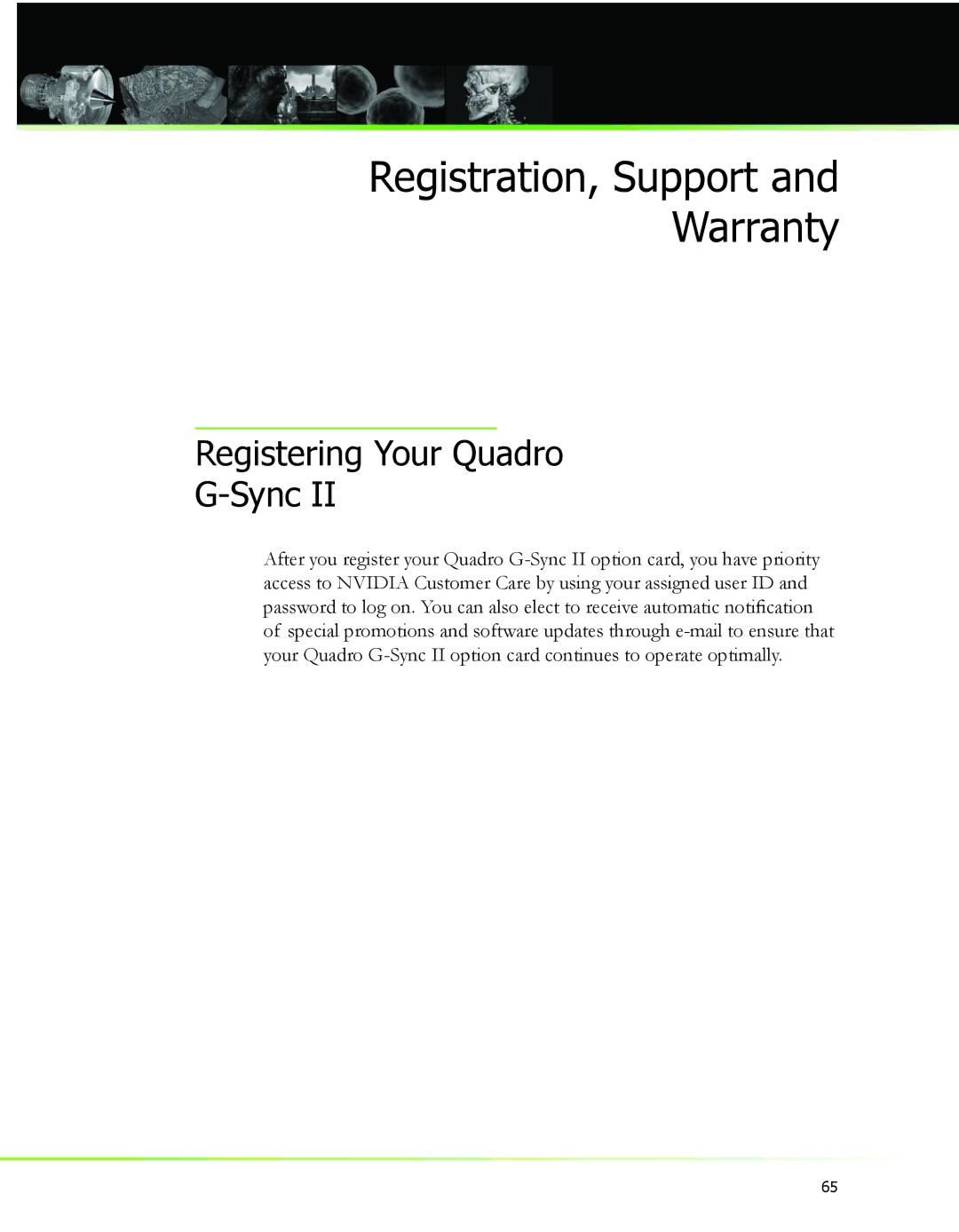 Nvidia 2 manual Registration, Support Warranty, Registering Your Quadro Sync 