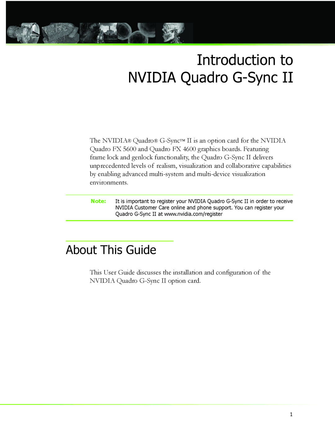 Nvidia 2 manual Introduction to Nvidia Quadro G-Sync, About This Guide 