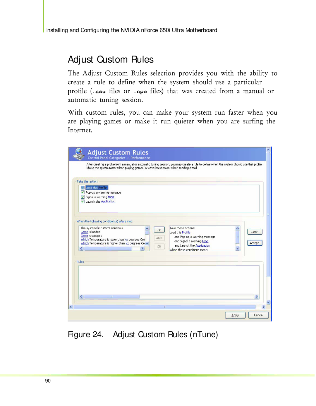 Nvidia 650I manual Adjust Custom Rules nTune 