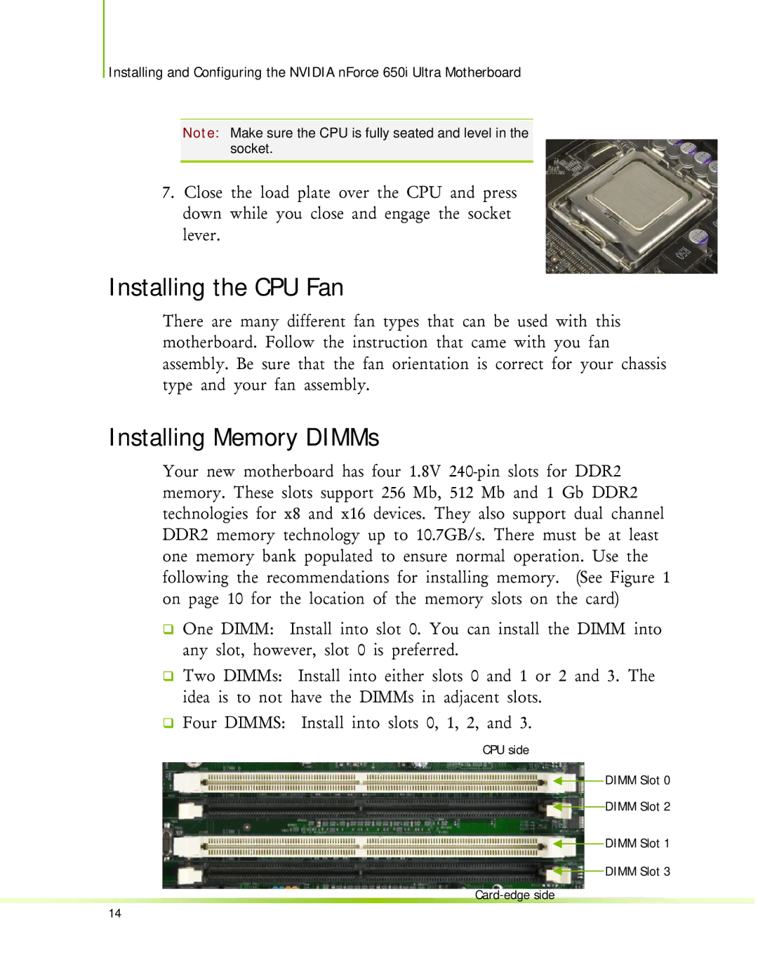 Nvidia 650I manual Installing the CPU Fan, Installing Memory DIMMs 