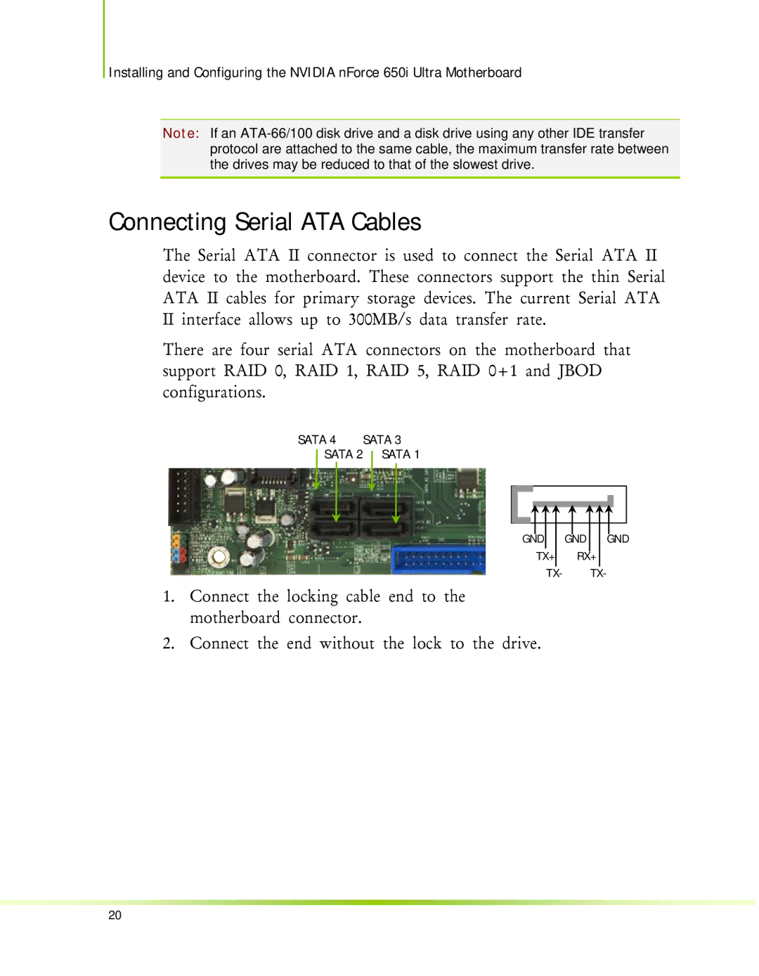 Nvidia 650I manual Connecting Serial ATA Cables 