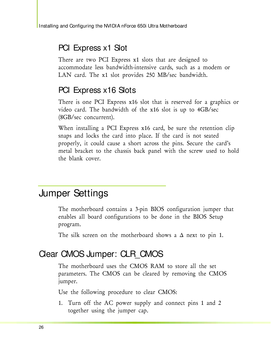 Nvidia 650I manual Jumper Settings, Clear Cmos Jumper Clrcmos, PCI Express x1 Slot, PCI Express x16 Slots 