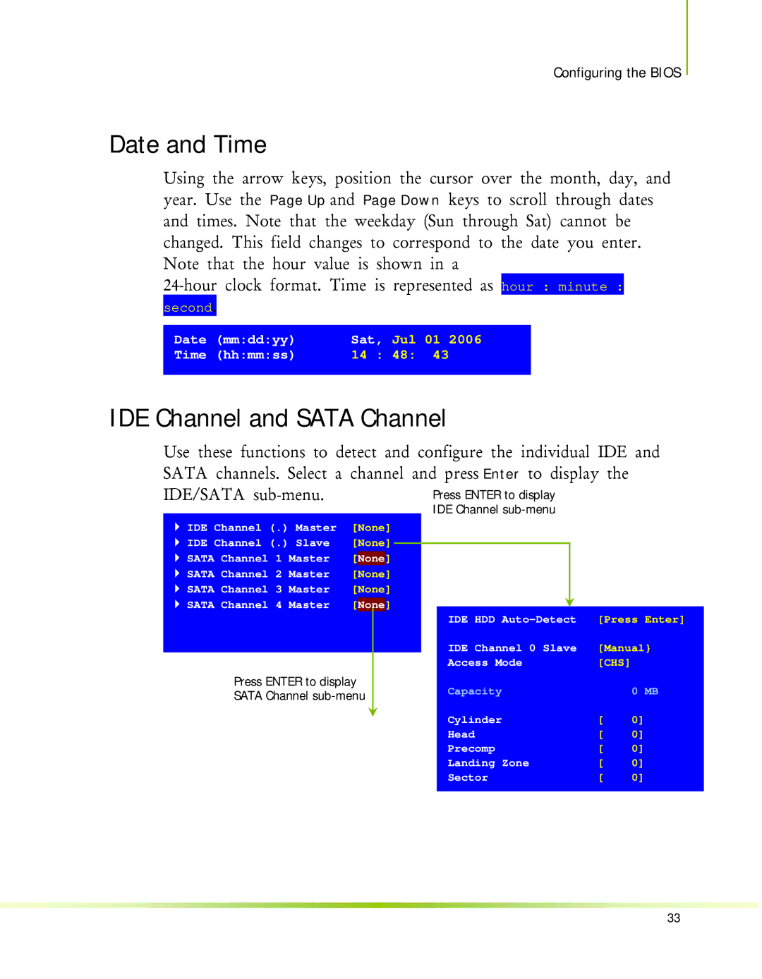 Nvidia 650I manual Date and Time, IDE Channel and Sata Channel 