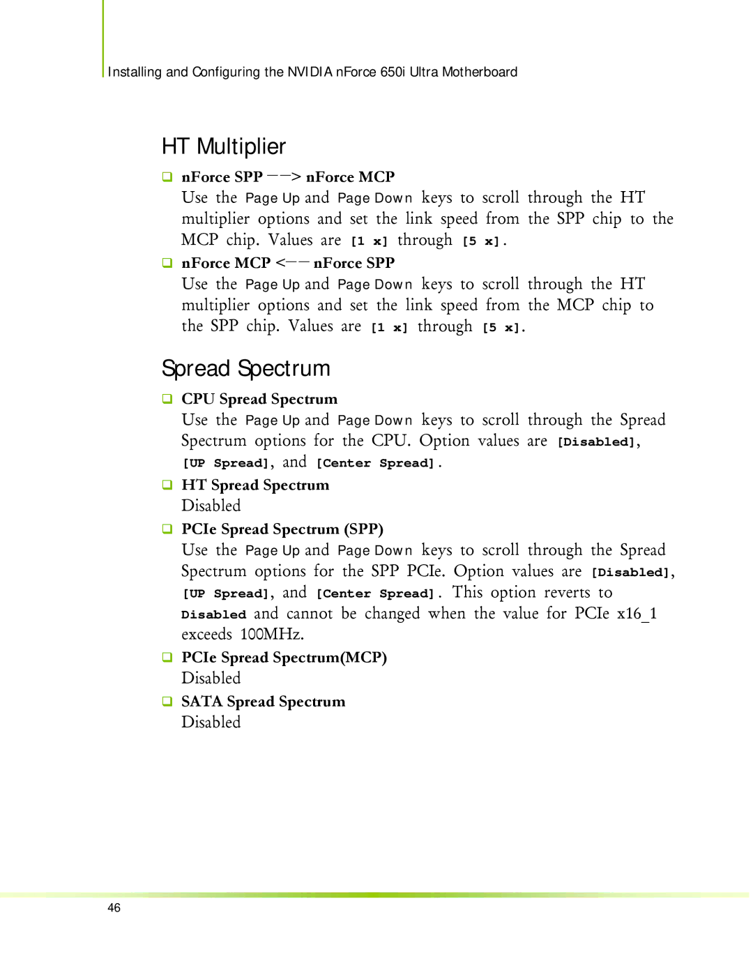 Nvidia 650I manual HT Multiplier, Spread Spectrum 