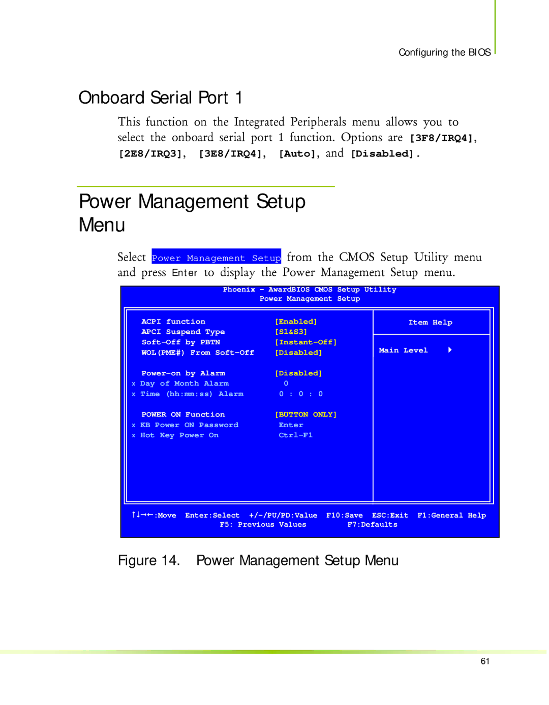 Nvidia 650I manual Power Management Setup Menu, Onboard Serial Port 