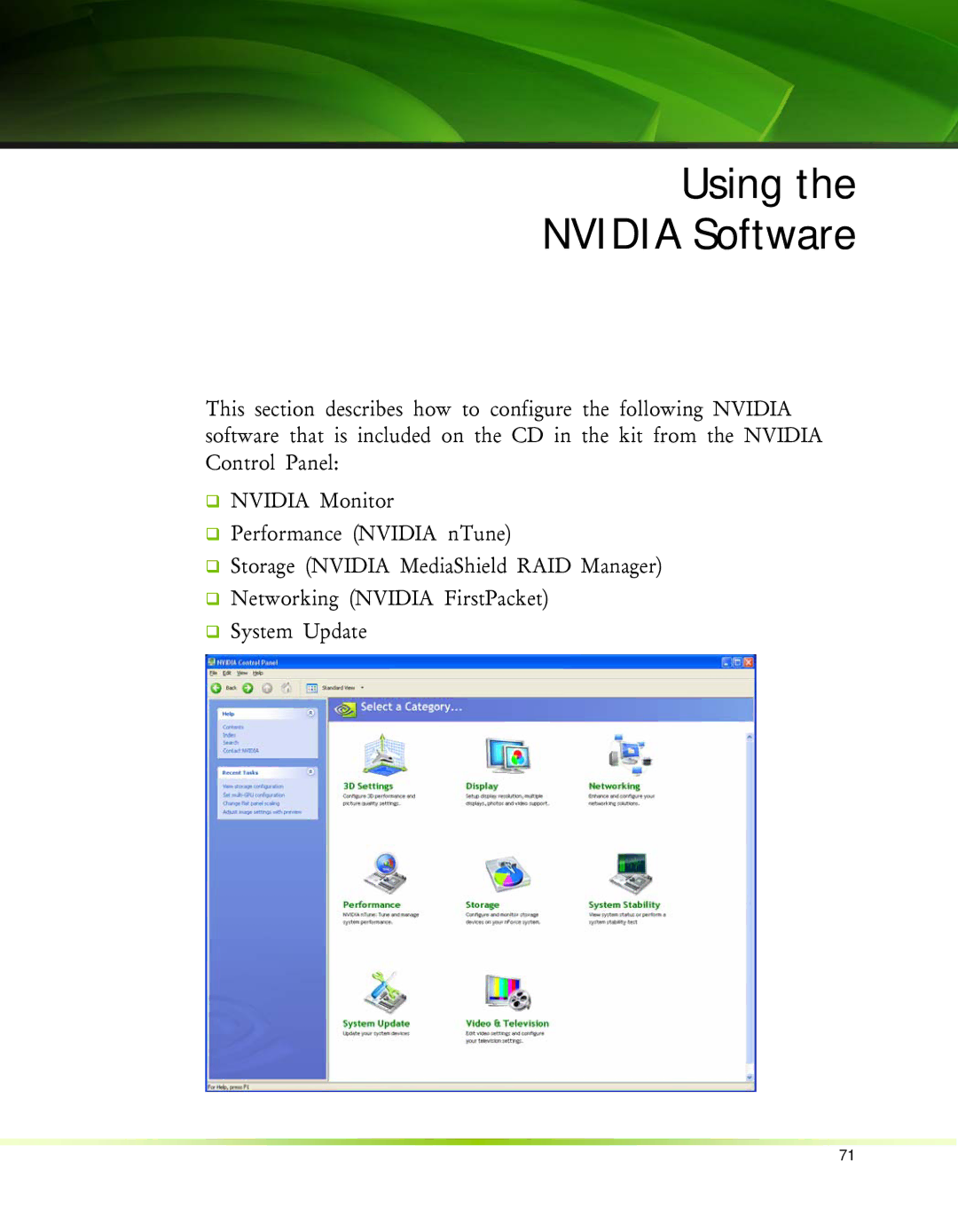 Nvidia 650I manual Using Nvidia Software 