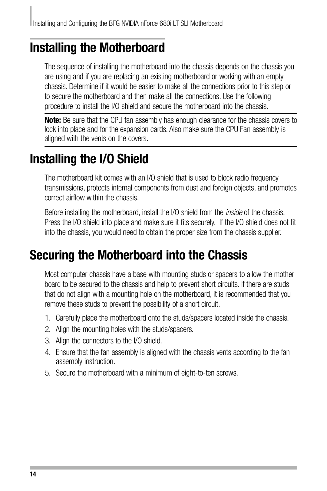 Nvidia 680i manual Installing the Motherboard, Installing the I/O Shield, Securing the Motherboard into the Chassis 
