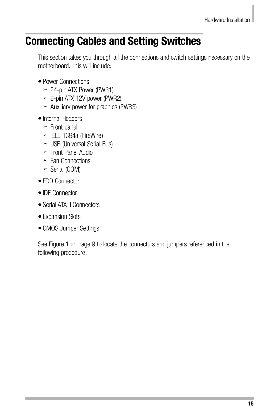 Nvidia 680i manual Connecting Cables and Setting Switches 