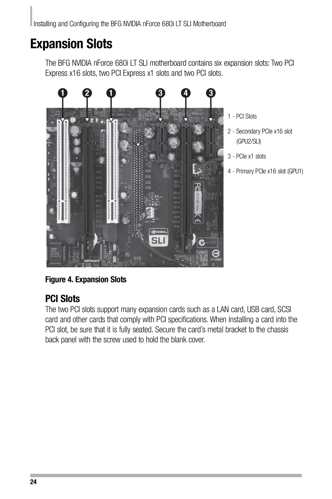 Nvidia 680i manual Expansion Slots, PCI Slots 