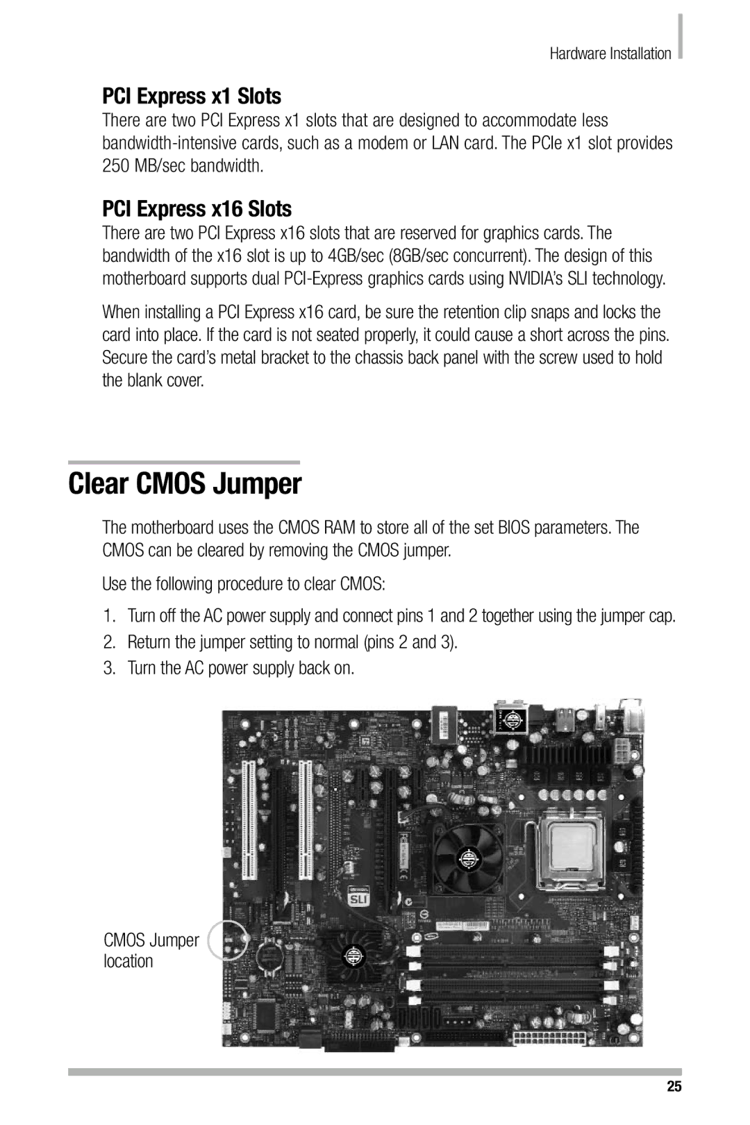 Nvidia 680i manual Clear Cmos Jumper, Use the following procedure to clear Cmos 