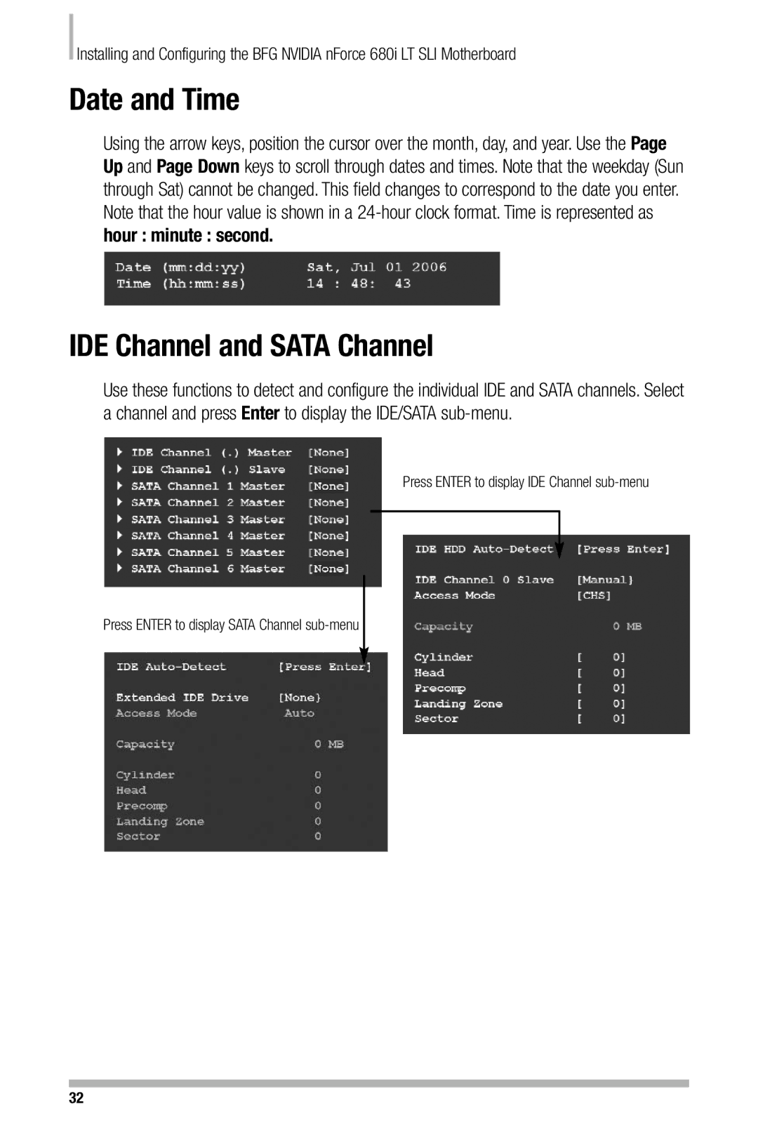 Nvidia 680i manual Date and Time, IDE Channel and Sata Channel 