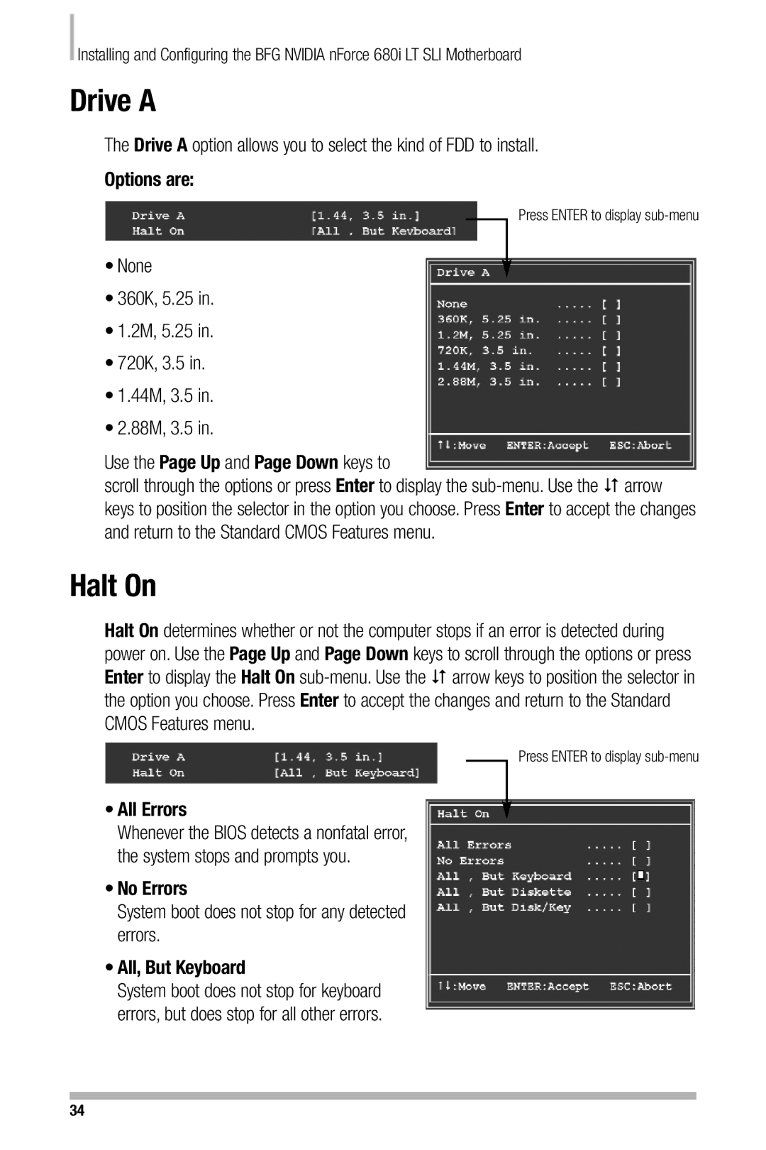 Nvidia 680i manual Drive a, Halt On 