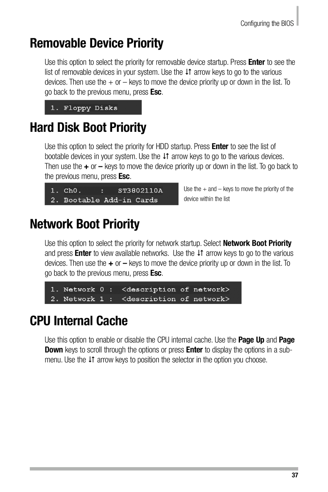 Nvidia 680i manual Removable Device Priority, Hard Disk Boot Priority, Network Boot Priority, CPU Internal Cache 