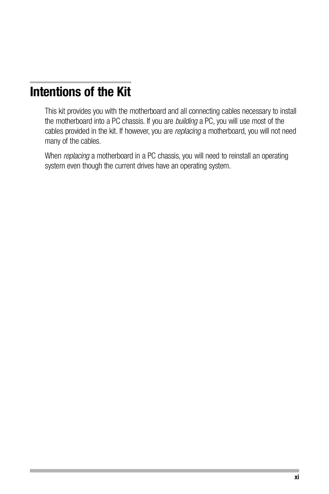 Nvidia 680i manual Intentions of the Kit 