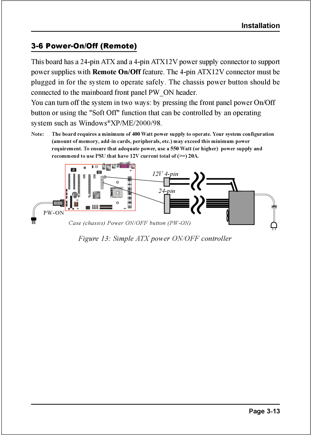 Nvidia 754 specifications Installation Power-On/Off Remote, Simple ATX power ON/OFF controller 