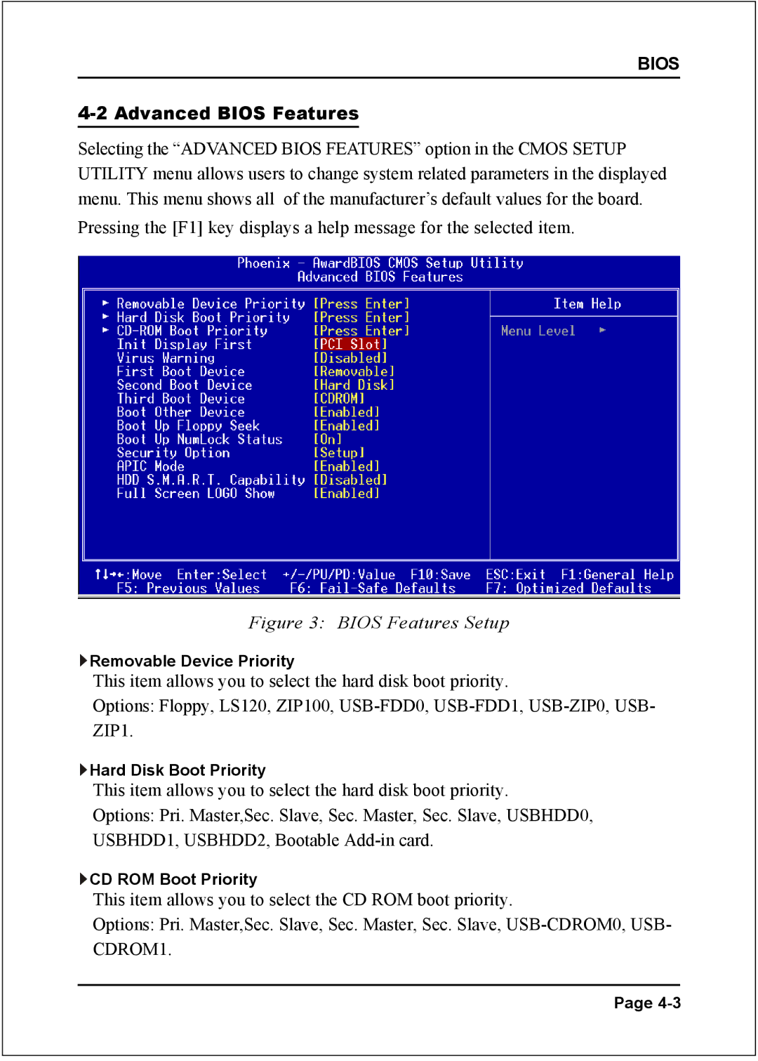 Nvidia 754 specifications Advanced Bios Features, Bios Features Setup 