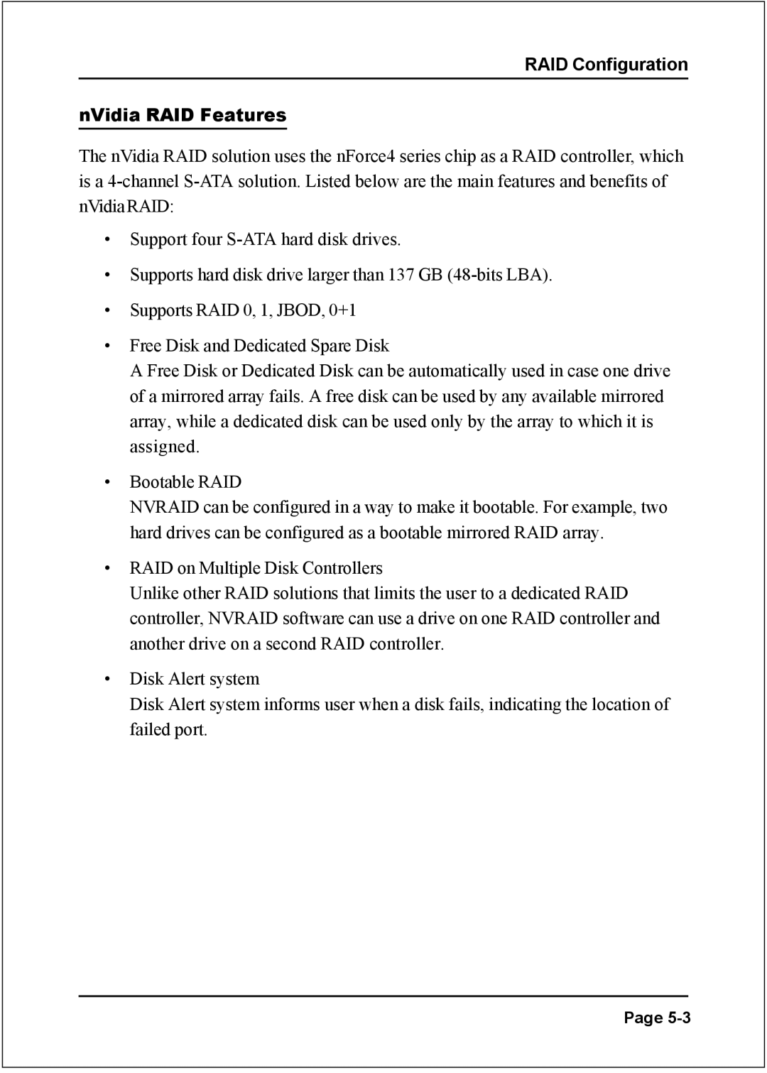 Nvidia 754 specifications RAID Configuration NVidia RAID Features 