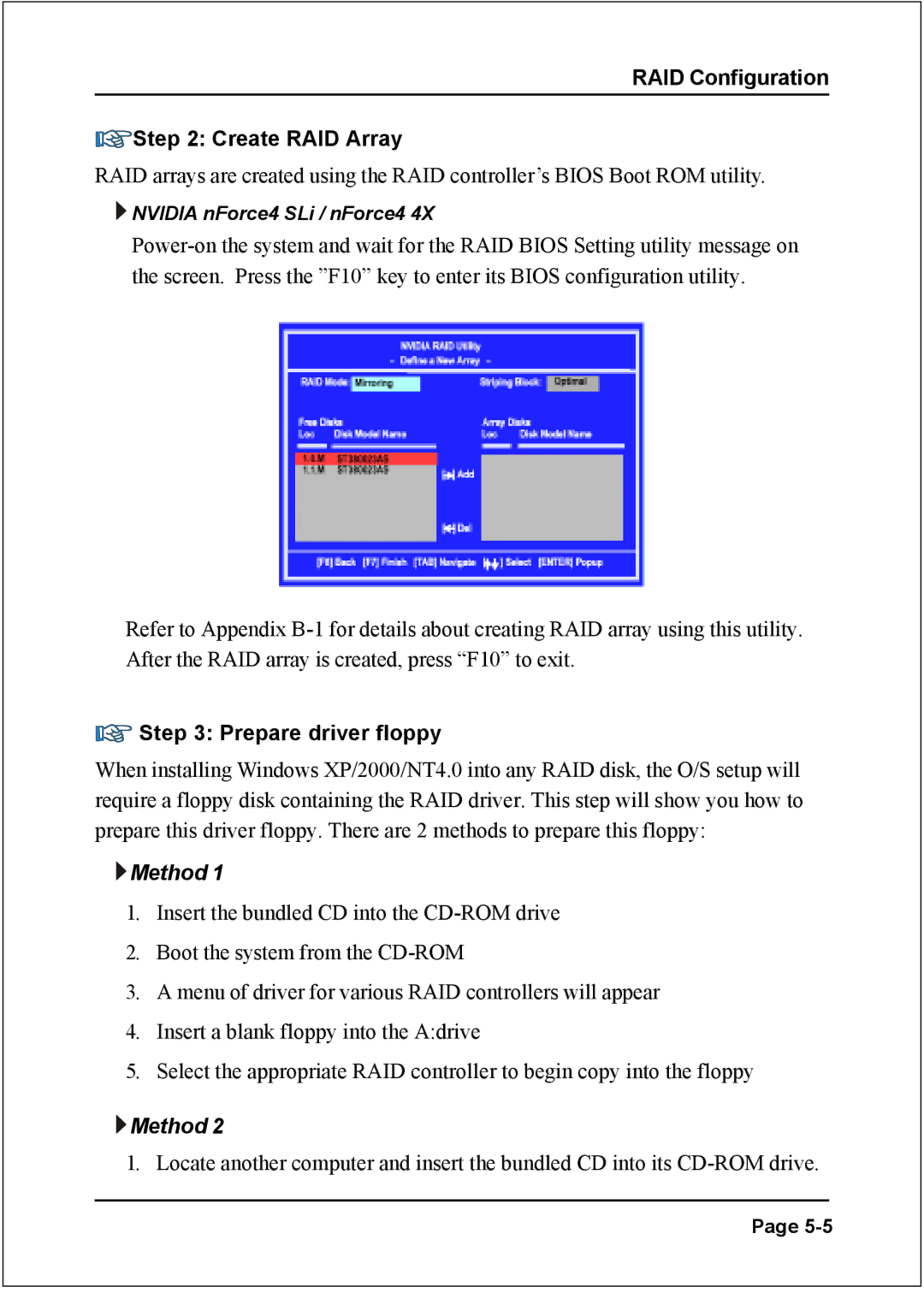 Nvidia 754 specifications RAID Configuration Create RAID Array, Prepare driver floppy 