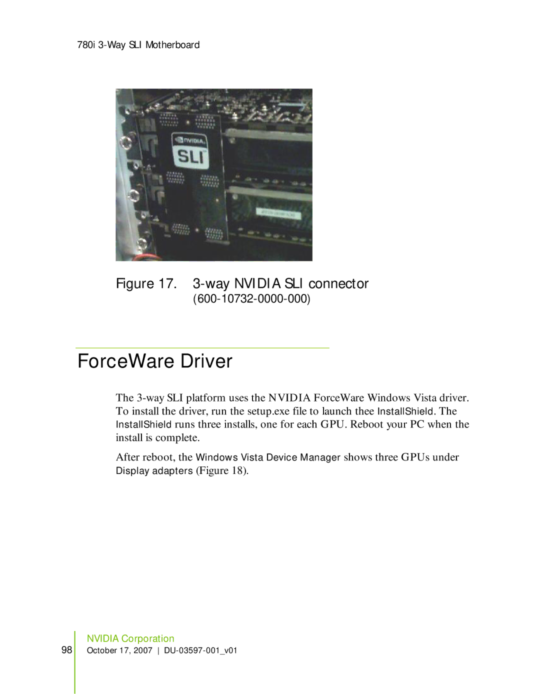 Nvidia 780I SLI manual ForceWare Driver, Way Nvidia SLI connector 