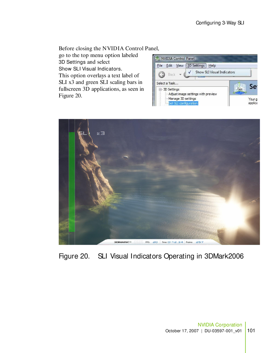 Nvidia 780I SLI manual SLI Visual Indicators Operating in 3DMark2006 