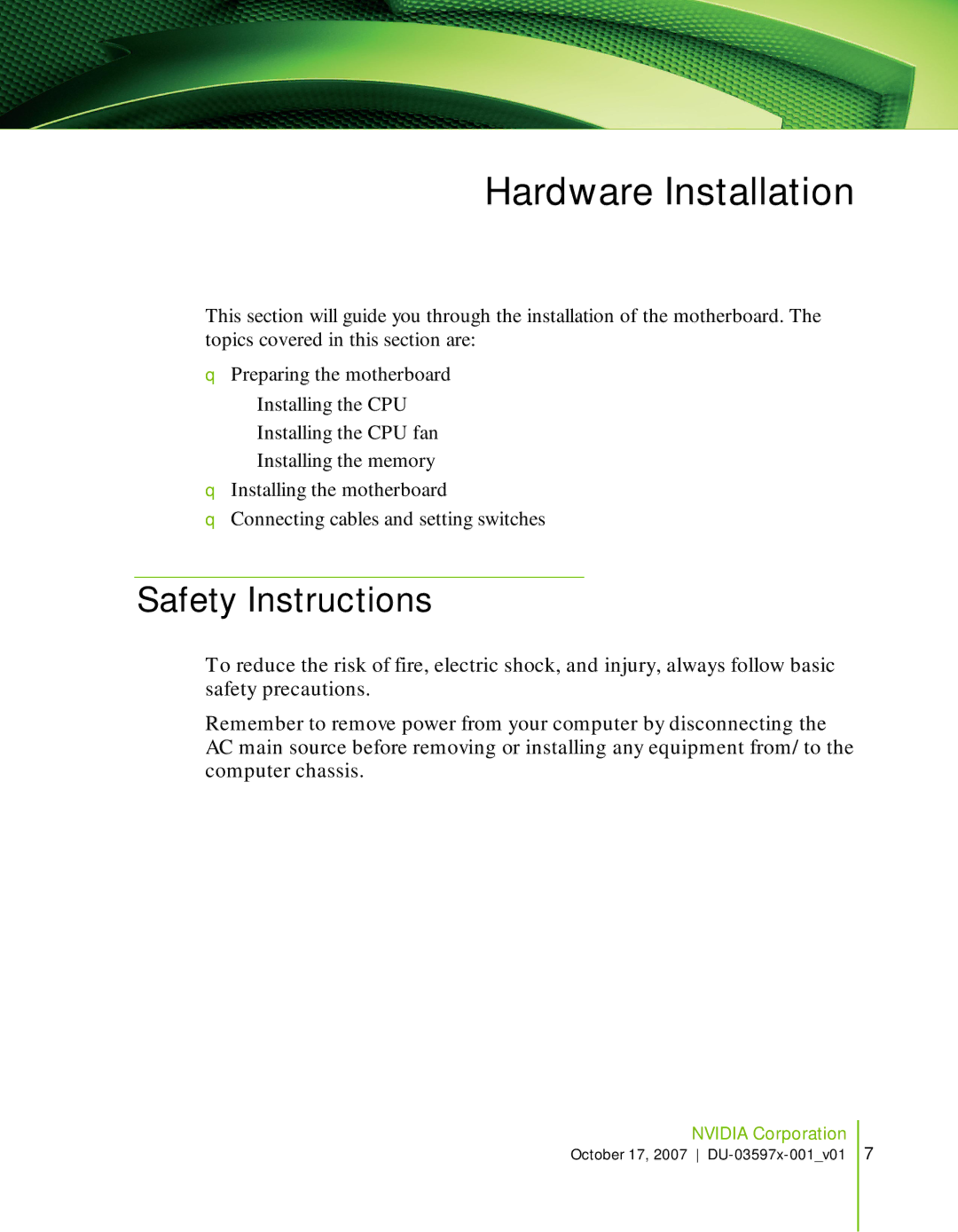 Nvidia 780I SLI manual Hardware Installation, Safety Instructions 