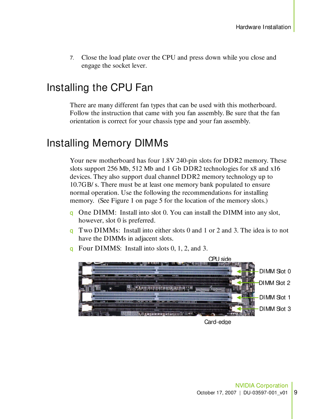 Nvidia 780I SLI manual Installing the CPU Fan, Installing Memory DIMMs 