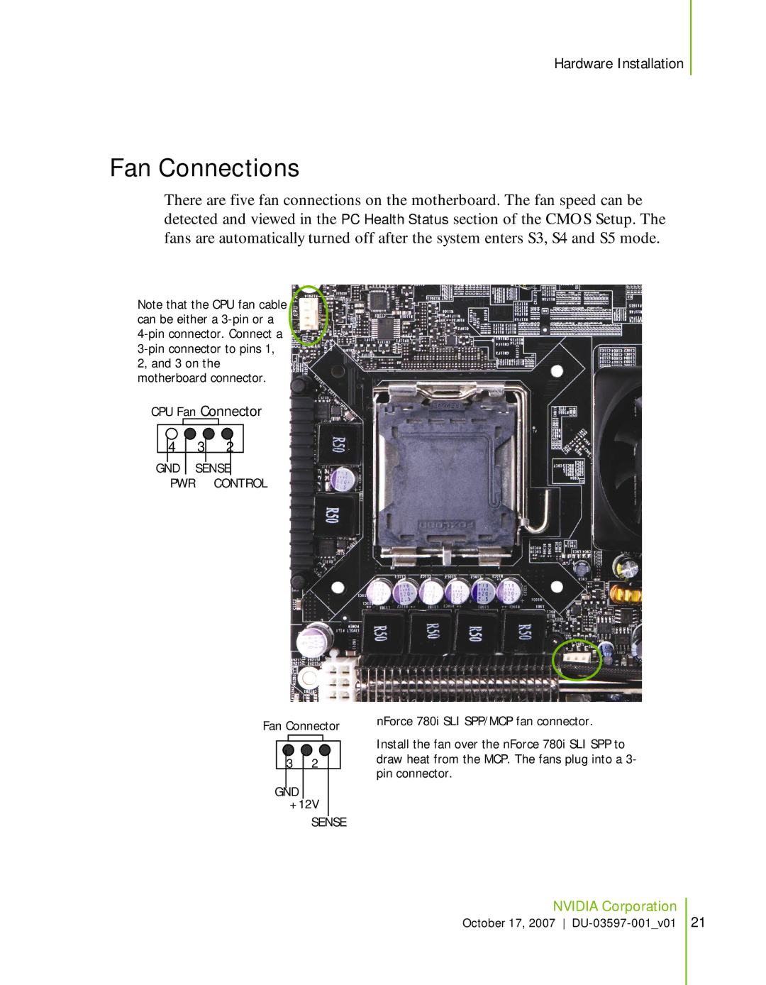 Nvidia 780I SLI manual Fan Connections, CPU Fan Connector 