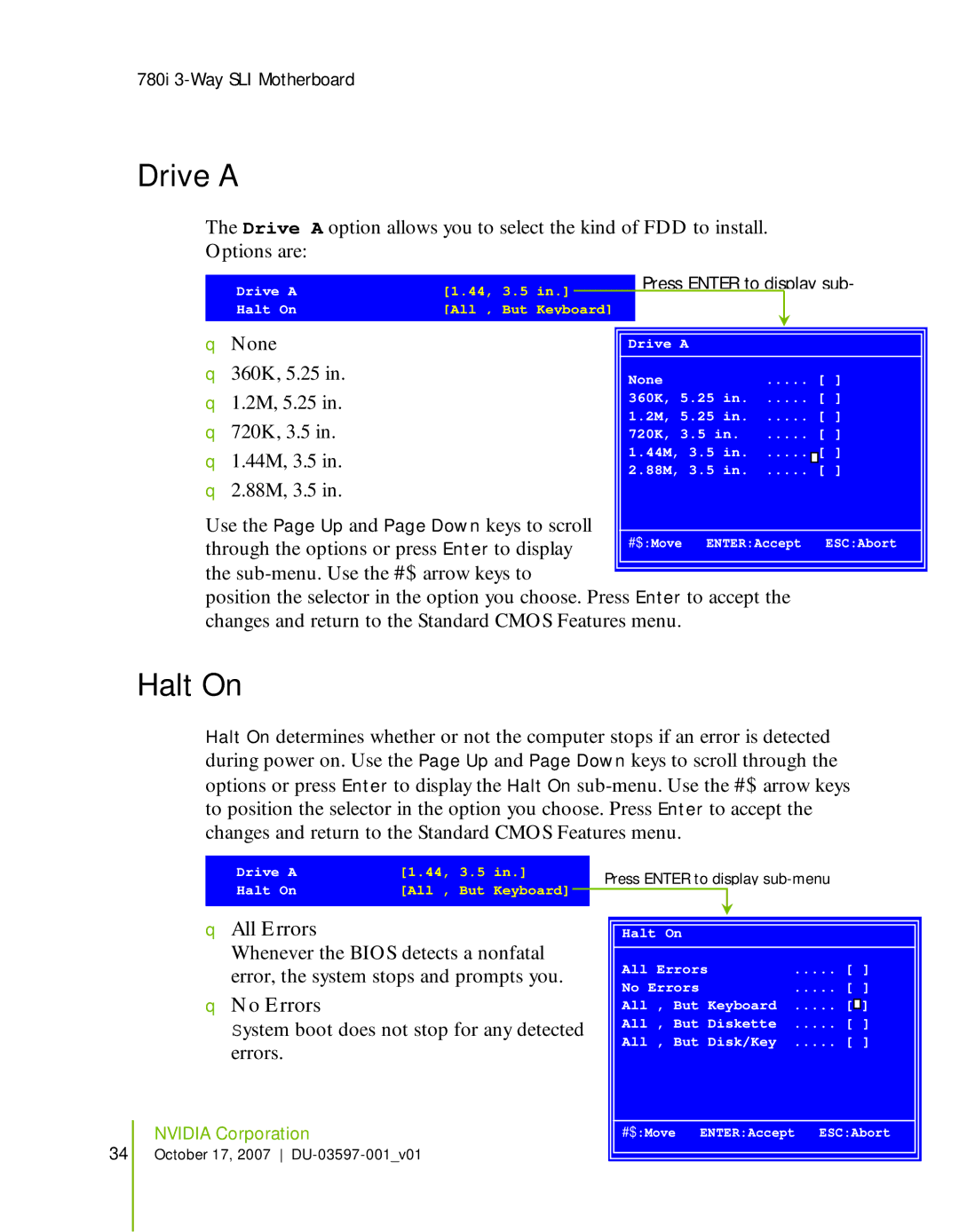 Nvidia 780I SLI manual Drive a, Halt On, All Errors, No Errors 