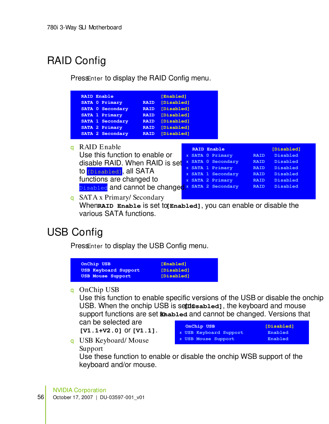 Nvidia 780I SLI manual RAID Config, USB Config 