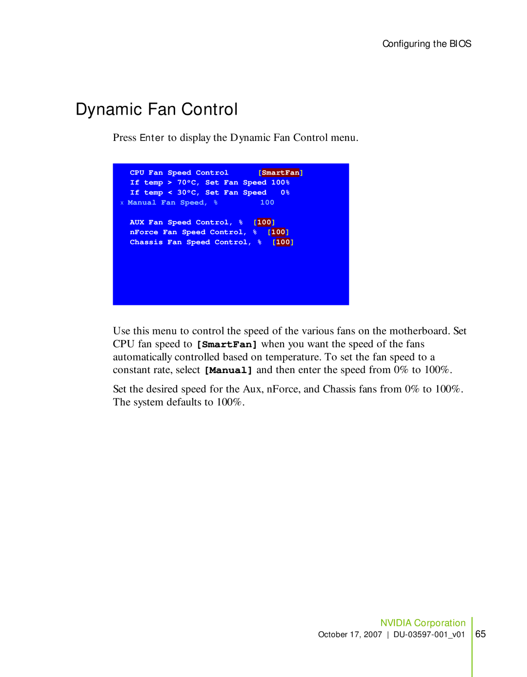 Nvidia 780I SLI manual Press Enter to display the Dynamic Fan Control menu 