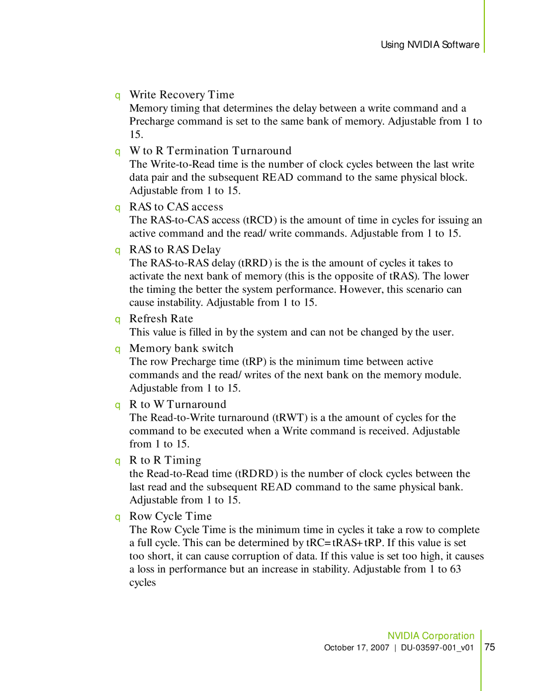 Nvidia 780I SLI manual Write Recovery Time, To R Termination Turnaround, RAS to CAS access, RAS to RAS Delay, Refresh Rate 