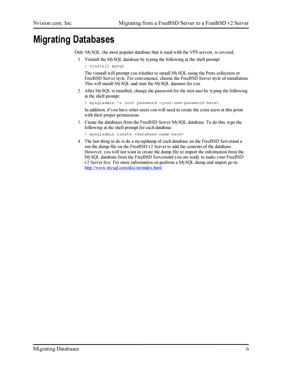 Nvidia FreeBSD Server to FreeBSD v2 Server manual Migrating Databases 