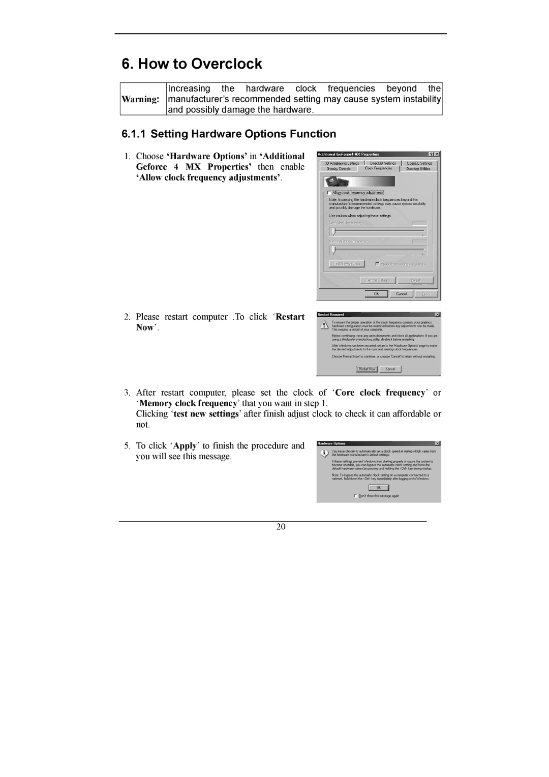 Nvidia GeForce MX Series user manual How to Overclock, Setting Hardware Options Function 