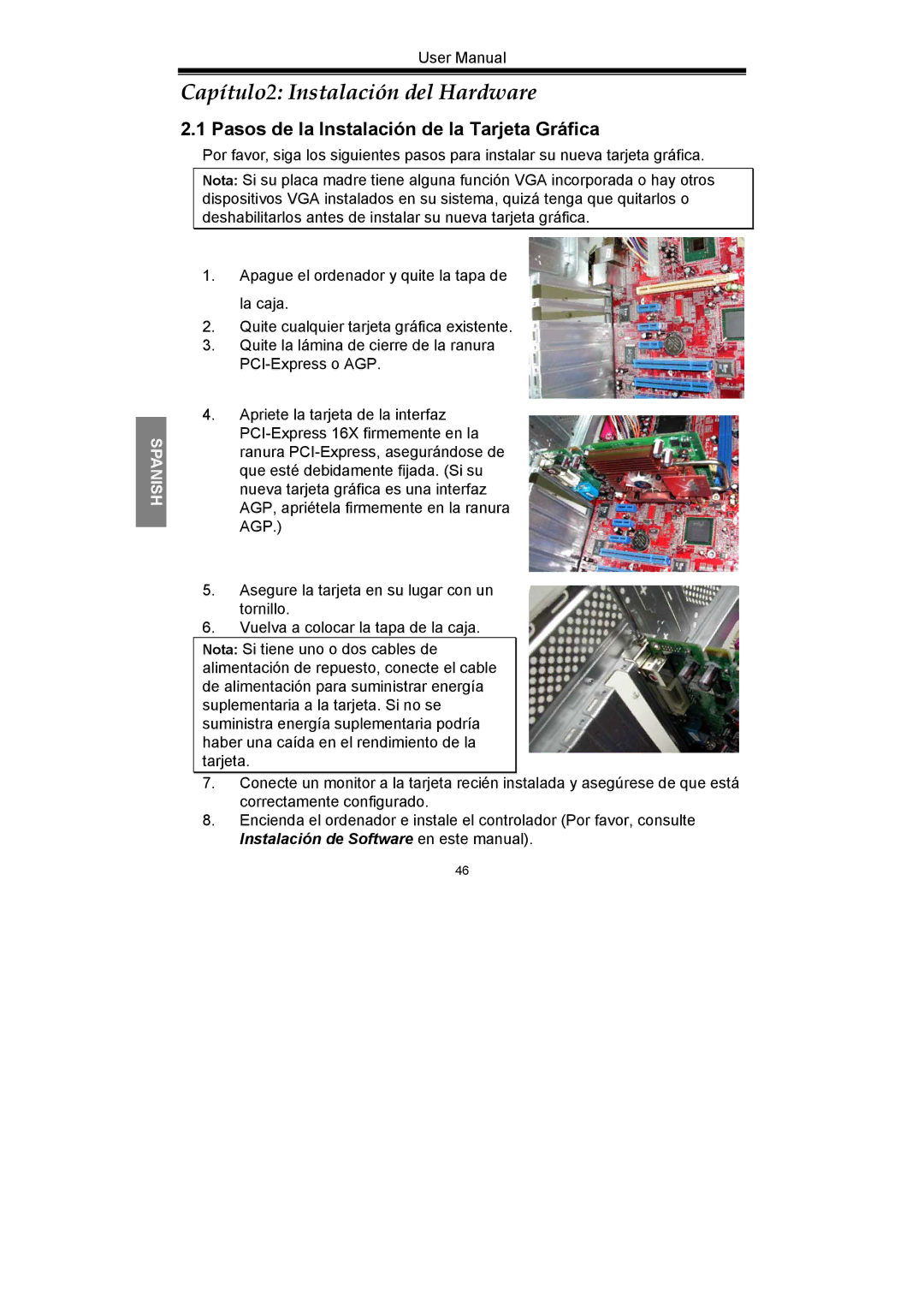 Nvidia GeForce Series manual Capítulo2 Instalación del Hardware, Pasos de la Instalación de la Tarjeta Gráfica 