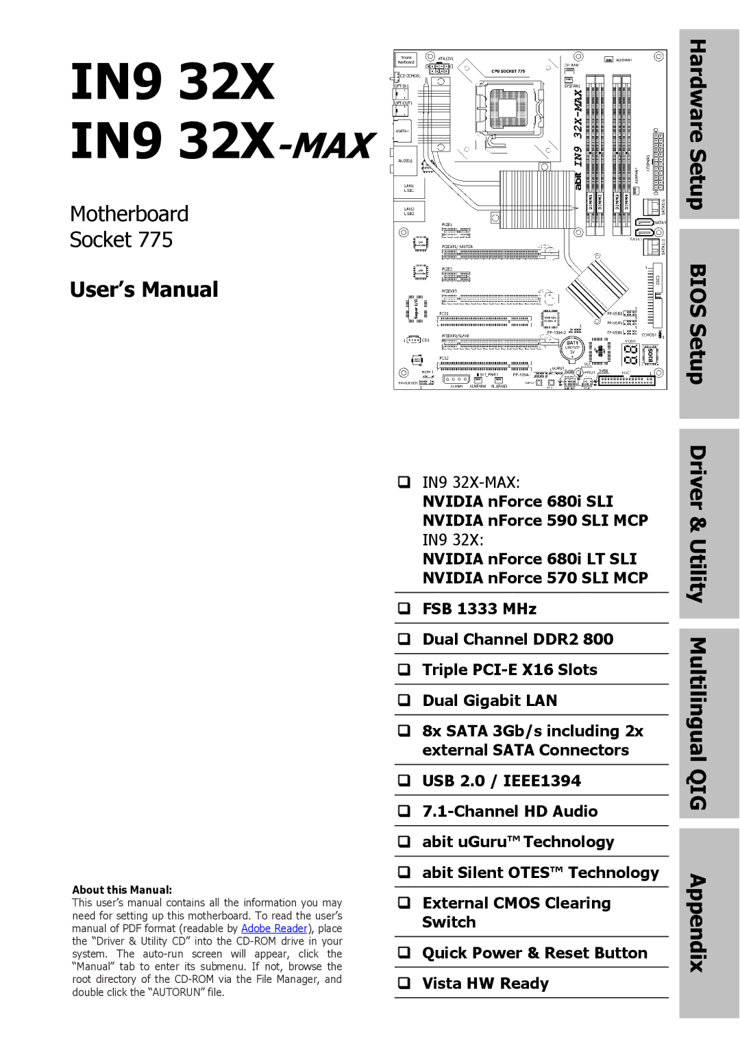 Nvidia IN9 32X-MAX user manual User’s Manual, 8x Sata 3Gb/s including 2x external Sata Connectors 