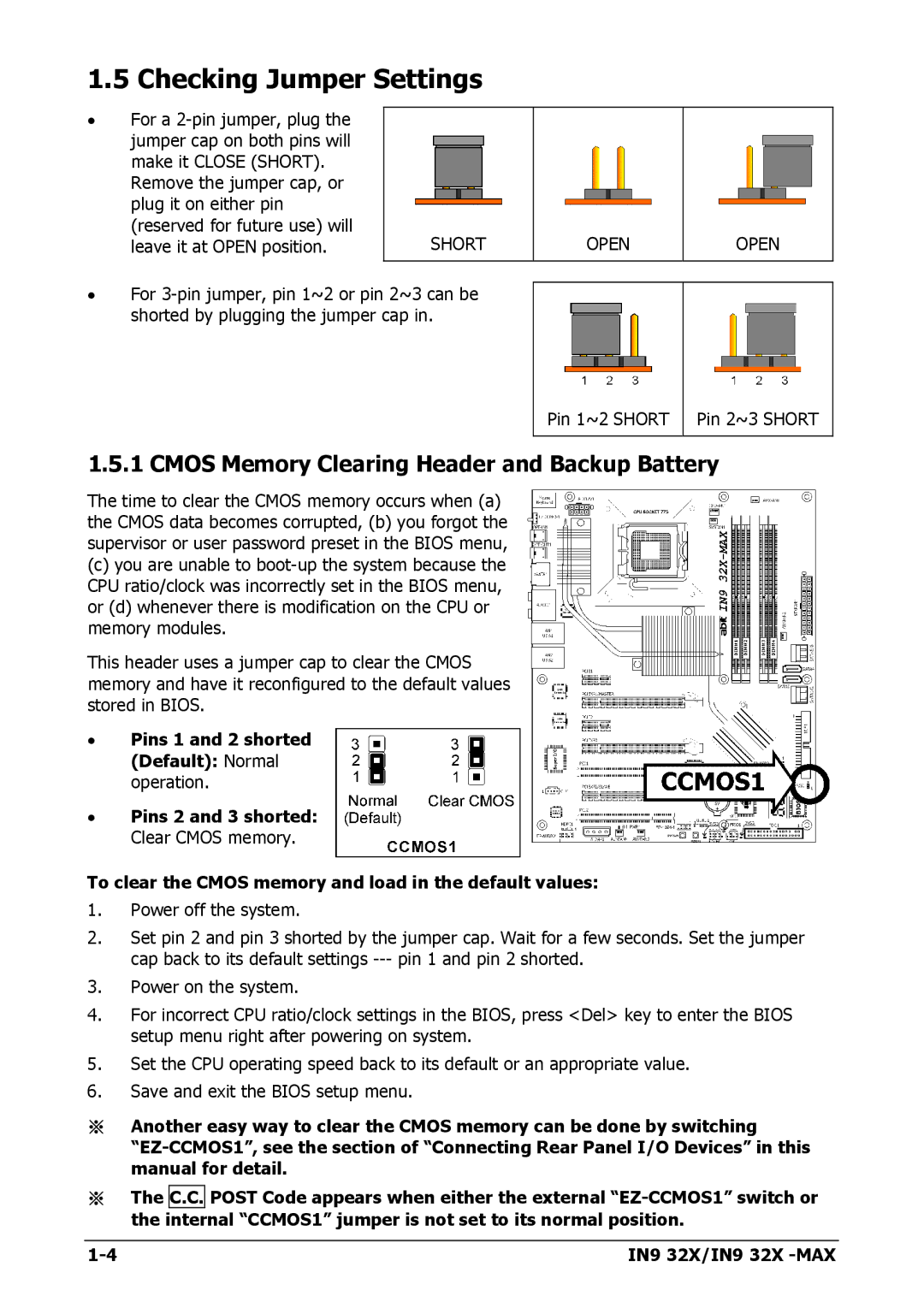 Nvidia IN9 32X-MAX user manual Checking Jumper Settings, Cmos Memory Clearing Header and Backup Battery 