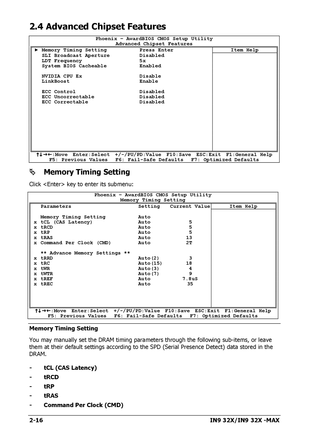 Nvidia IN9 32X-MAX user manual Advanced Chipset Features, Memory Timing Setting 