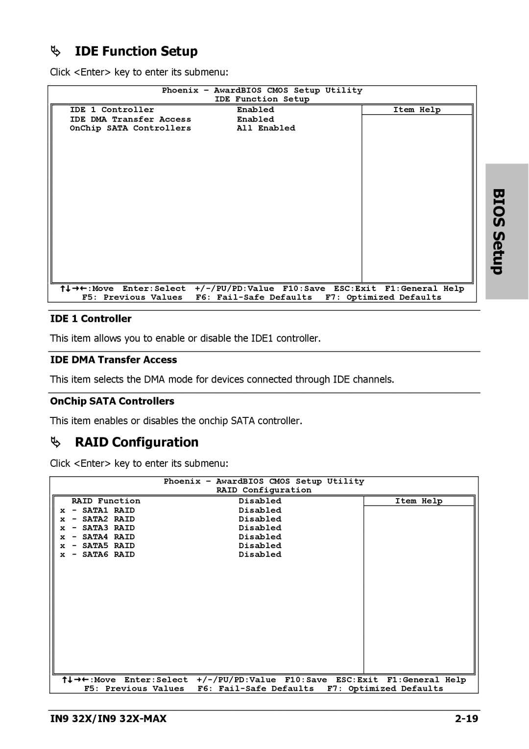 Nvidia IN9 32X IDE Function Setup, RAID Configuration, IDE 1 Controller, IDE DMA Transfer Access, OnChip Sata Controllers 