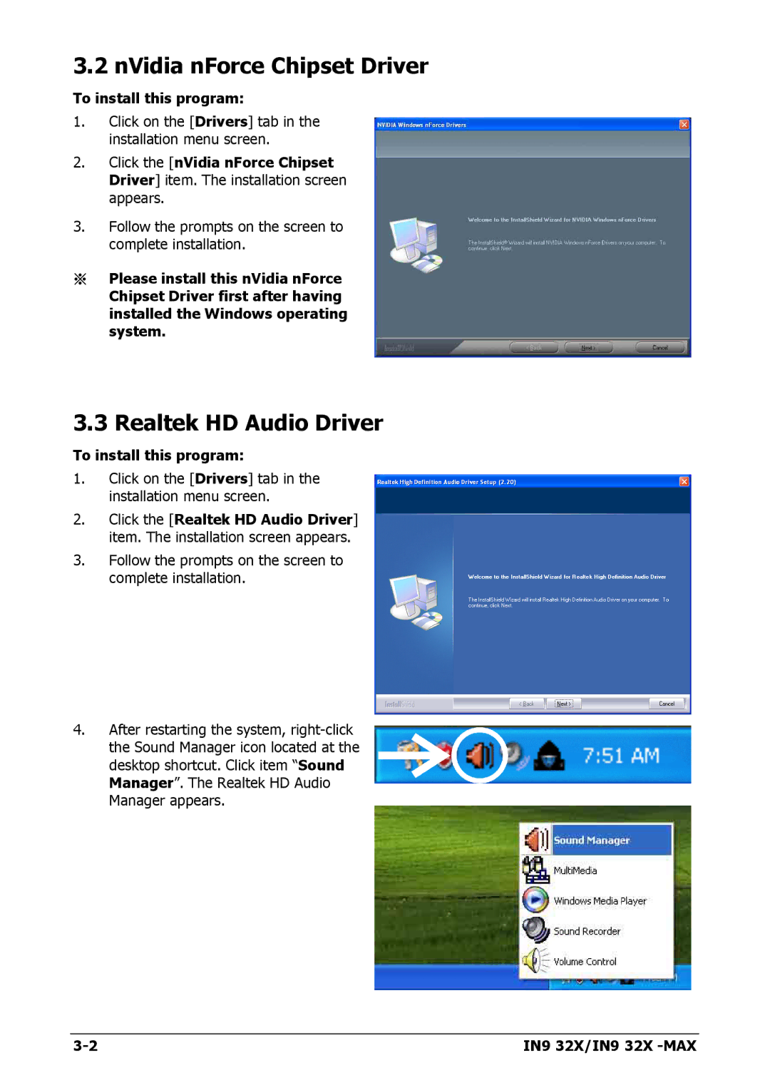 Nvidia IN9 32X-MAX user manual NVidia nForce Chipset Driver, Realtek HD Audio Driver, To install this program 