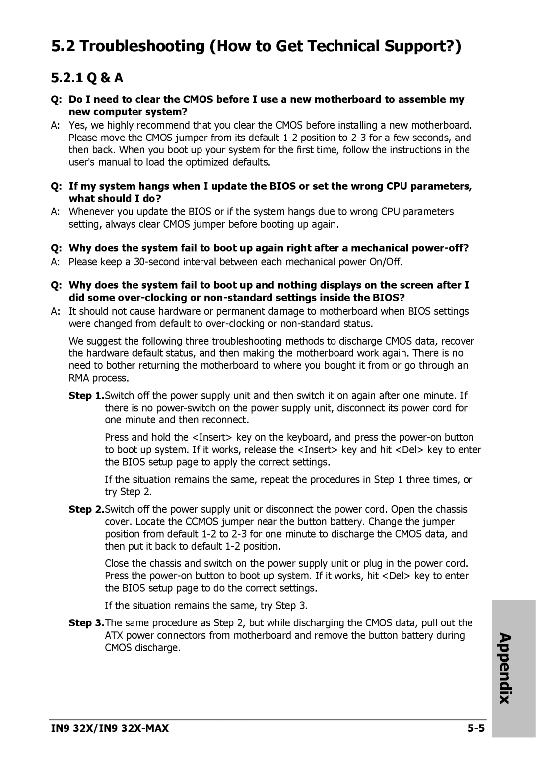 Nvidia IN9 32X-MAX user manual Troubleshooting How to Get Technical Support?, 1 Q & a 